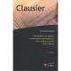 Clausier-Dictionnaire des clauses ordinaires et extraordinaires des contrats en droit priv�