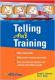 Telling Ain't Training