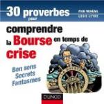 30 proverbes pour comprendre la bourse en Temps de crise