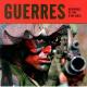 Guerres: reportages de 1854 � nos jours, 2011