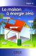 La Maison � �nergie z�ro