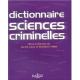 Dictionnaire des sciences criminelles 