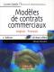 Mod�les de contrats commerciaux anglais/fran�ais